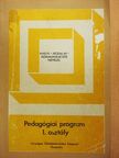 Csik Endre - Pedagógiai program 1. osztály [antikvár]