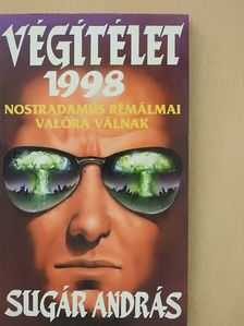 Sugár András - Végítélet 1998 [antikvár]
