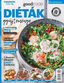 Sándor Adrienn[szerk.] - goodFOOD bookazine: Diéták gyűjteménye