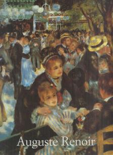 Peter H. Feist - Pierre-Auguste Renoir 1841-1919 [antikvár]