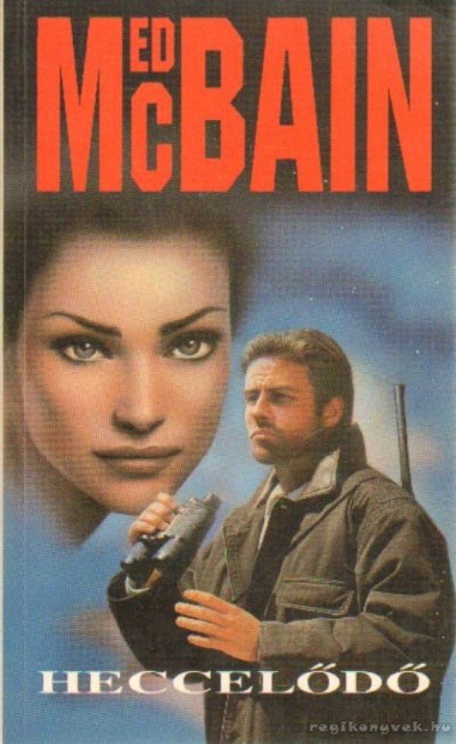 Ed McBain - A heccelődő [antikvár]