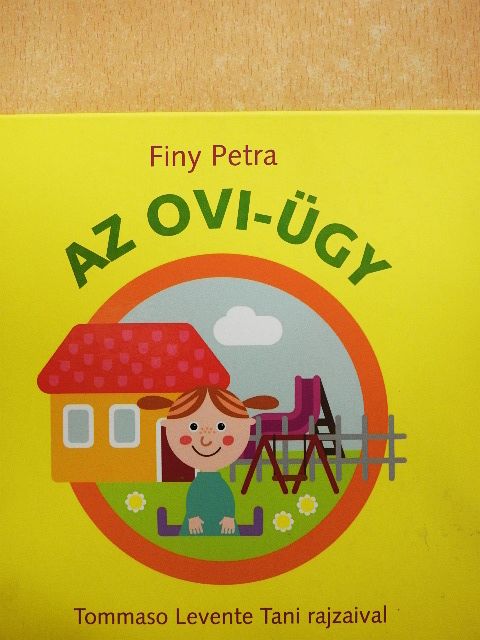 Finy Petra - Az ovi-ügy [antikvár]
