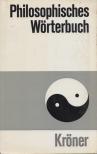 Schmidt, Heinrich, Schischkoff, Georgi - Philosophisches Wörterbuch [antikvár]