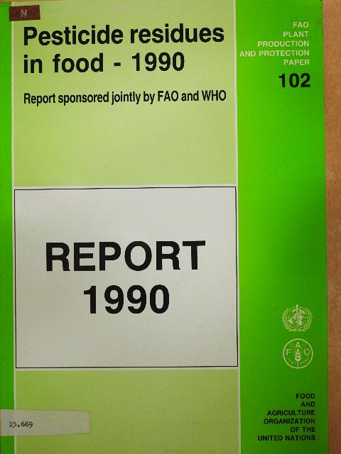 Pesticide residues in food - 1990 [antikvár]