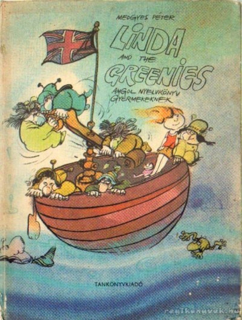 Medgyes Péter - Linda and the Greenies [antikvár]