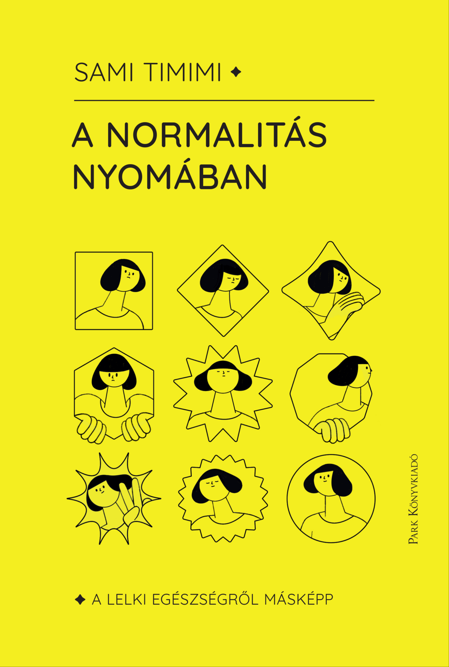 Timimi Dr. Sami - A normalitás nyomában [eKönyv: epub, mobi]