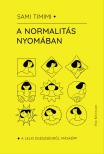 Timimi Dr. Sami - A normalitás nyomában [eKönyv: epub, mobi]