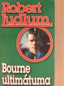 Robert Ludlum - Bourne ultimátuma [antikvár]