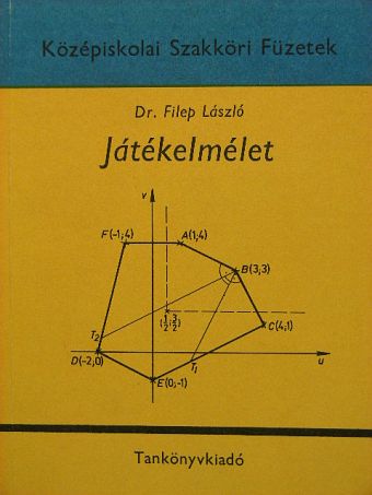 Dr. Filep László - Játékelmélet [antikvár]