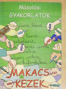 Makacs kezek [antikvár]