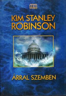 Kim Stanley Robinson - Árral szemben [antikvár]