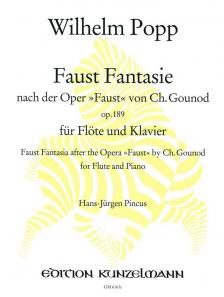 POPP, WILHELM - FAUST FANTASIE NACH DER OPER "FAUST" VON GOUNOD OP.189 FÜR FLÖTE & KLAVIER