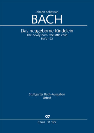 J. S. Bach - KANTATE 122: DAS NEUGEBORNE KINDELEIN BWV 122  (HAUSMANN) URTEXT KLAVIERAUSZUG (HORN, P.)
