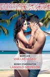 Wendy Etherington Mary Leo, - Tiffany 271-272. (Viva Las Vegas!, Lángoló szerelem) [eKönyv: epub, mobi]