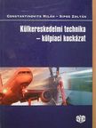 Constantinovits Milán - Külkereskedelmi technika - külpiaci kockázat [antikvár]