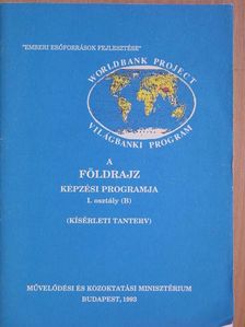 A földrajz képzési programja [antikvár]