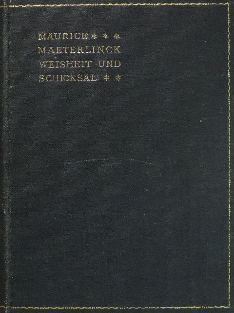 Maurice Maeterlinck - Weisheit und Schicksal [antikvár]
