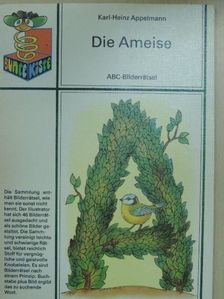 Die Ameise [antikvár]
