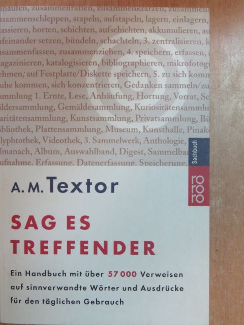 A. M. Textor - Sag es Treffender [antikvár]