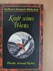 Phoebe Atwood Taylor - Kraft seines Wortes [antikvár]