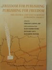 Elizabeth Winter - Freedom for Publishing, Publishing for Freedom [antikvár]