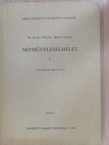 Dr. Durkó Mátyás - Népműveléselmélet I. [antikvár]