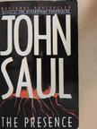 John Saul - The Presence [antikvár]