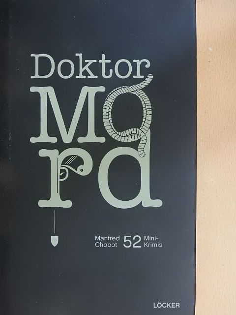 Manfred Chobot - Doktor mord [antikvár]