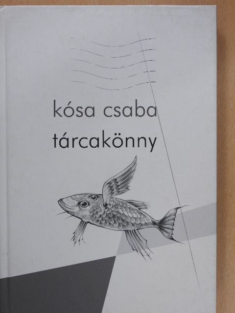 Kósa Csaba - Tárcakönny [antikvár]