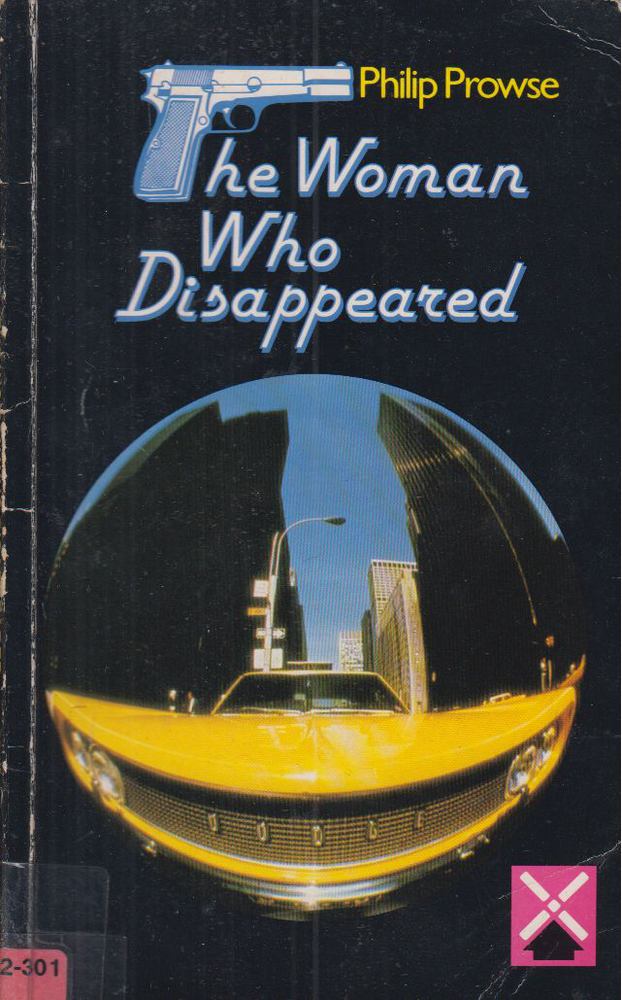 PROWSE, PHILIP - The Woman Who Disappeared - Intermediate [antikvár]