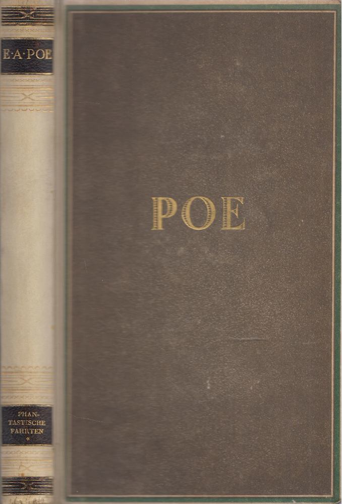 Edgar Allan Poe - Phantastische Fahrten [antikvár]