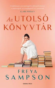 Freya Sampson - Az utolsó könyvtár