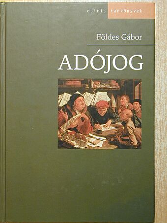 Földes Gábor - Adójog [antikvár]