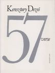 Keresztury Dezső - Keresztury Dezső 57 verse [antikvár]