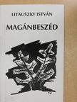 Litauszky István - Magánbeszéd (dedikált példány) [antikvár]