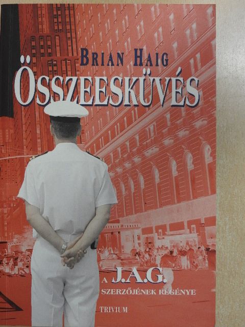 Brian Haig - Összeesküvés [antikvár]