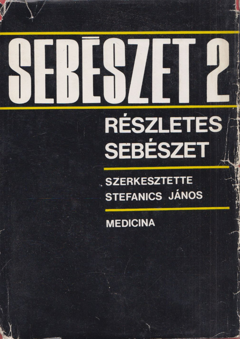 Dr. Stefanics János - Sebészet 2. [antikvár]