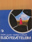 Baricz Katalin - Első felvételeim [antikvár]