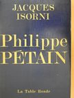 Jacques Isorni - Philippe Pétain I. [antikvár]
