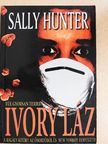 Sally Hunter - Ivory láz [antikvár]