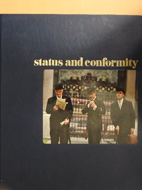 Richard W. Murphy - Status and Conformity [antikvár]