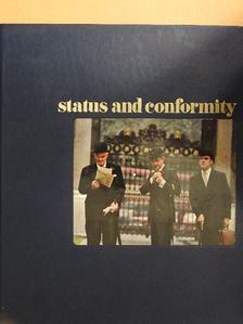 Richard W. Murphy - Status and Conformity [antikvár]