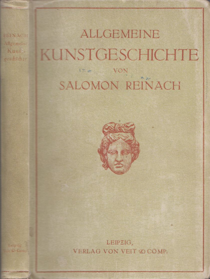 Salomon Reinach - Allgemeine Kunstgeschichte [antikvár]