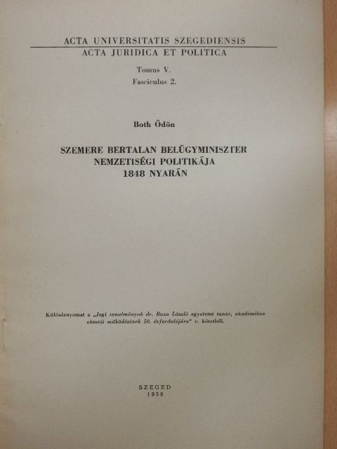 Both Ödön - Szemere Bertalan belügyminiszter nemzetiségi politikája 1848 nyarán [antikvár]