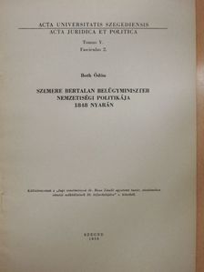 Both Ödön - Szemere Bertalan belügyminiszter nemzetiségi politikája 1848 nyarán [antikvár]