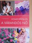 Dr. Claudette Rocher - Homeopátia és a várandós nő [antikvár]