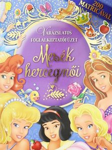Mesék hercegnői [antikvár]