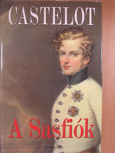André Castelot - A Sasfiók [antikvár]