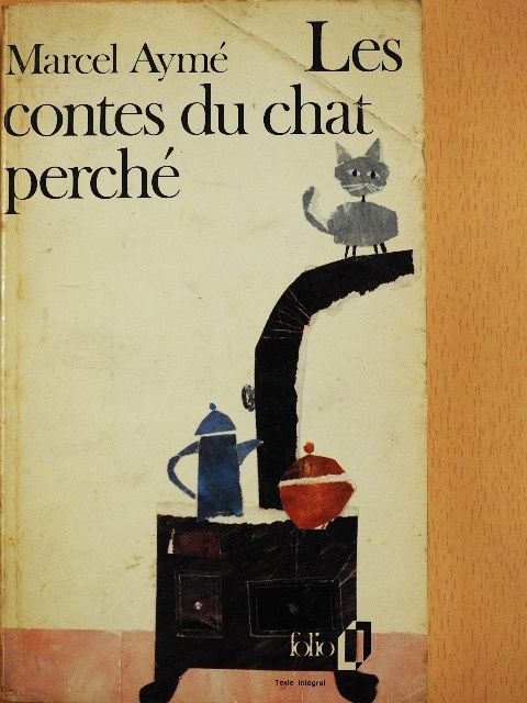 Marcel Aymé - Les Contes du Chat Perché [antikvár]