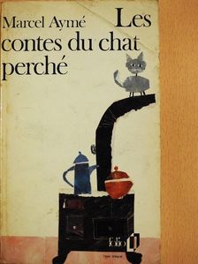 Marcel Aymé - Les Contes du Chat Perché [antikvár]